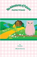 The Adventures of Pahwoo and Her Friends
